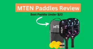 MTEN Pickleball Paddle Review